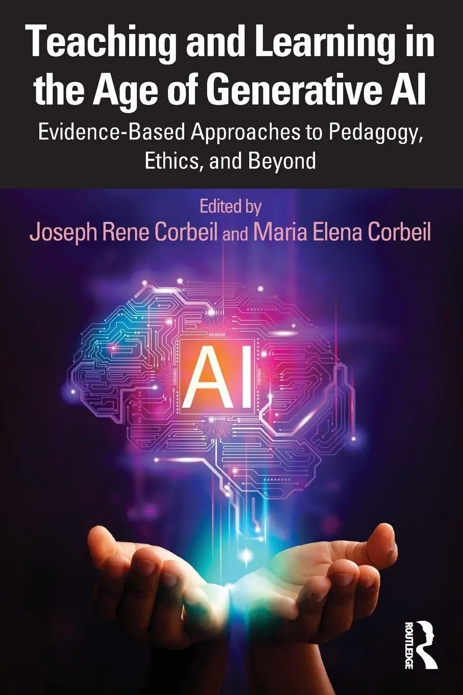 Cover: 9781032683652 | Teaching and Learning in the Age of Generative AI | Corbeil (u. a.)
