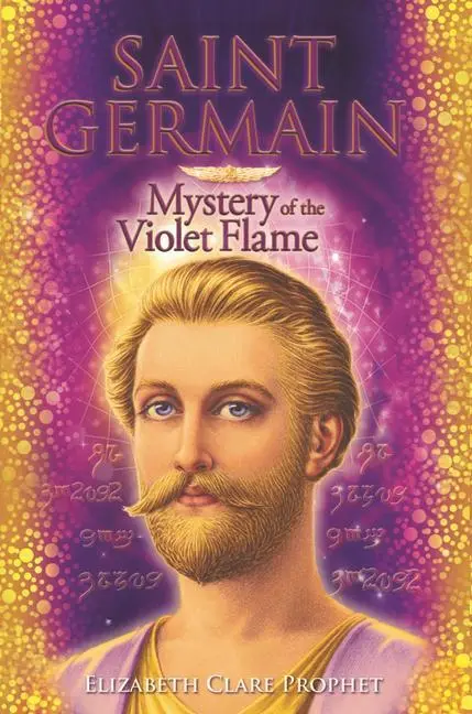 Cover: 9781609883652 | Saint Germain: Mystery of the Violet Flame | Elizabeth Clare Prophet