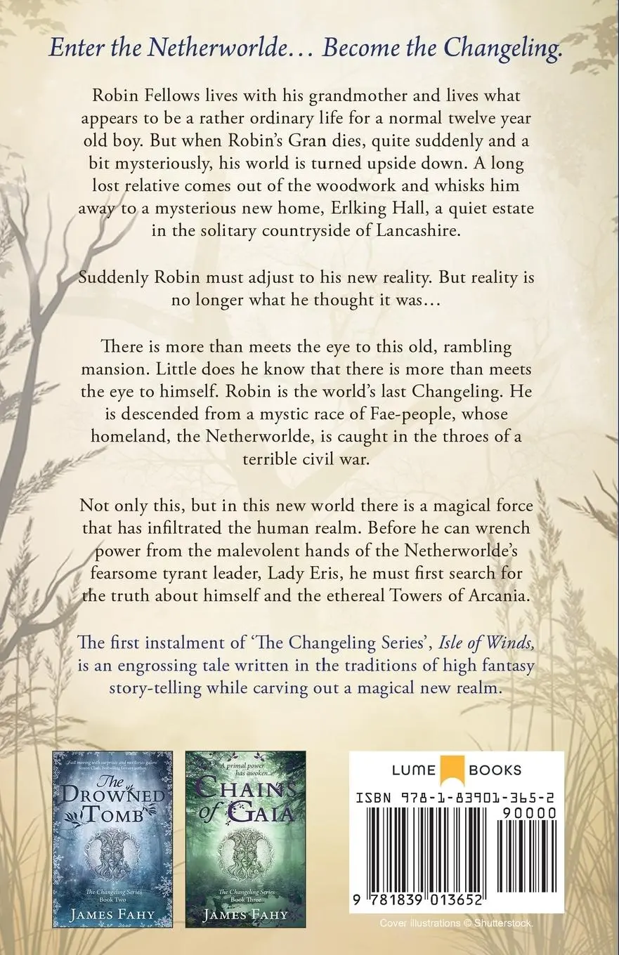 Rückseite: 9781839013652 | Isle of Winds | The Changeling Series Book 1 | James Fahy | Buch
