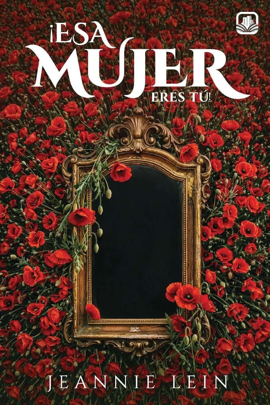 Cover: 9781968403652 | ¡Esa Mujer Eres Tú! | Jeannie Lein | Taschenbuch | Spanisch | 2025