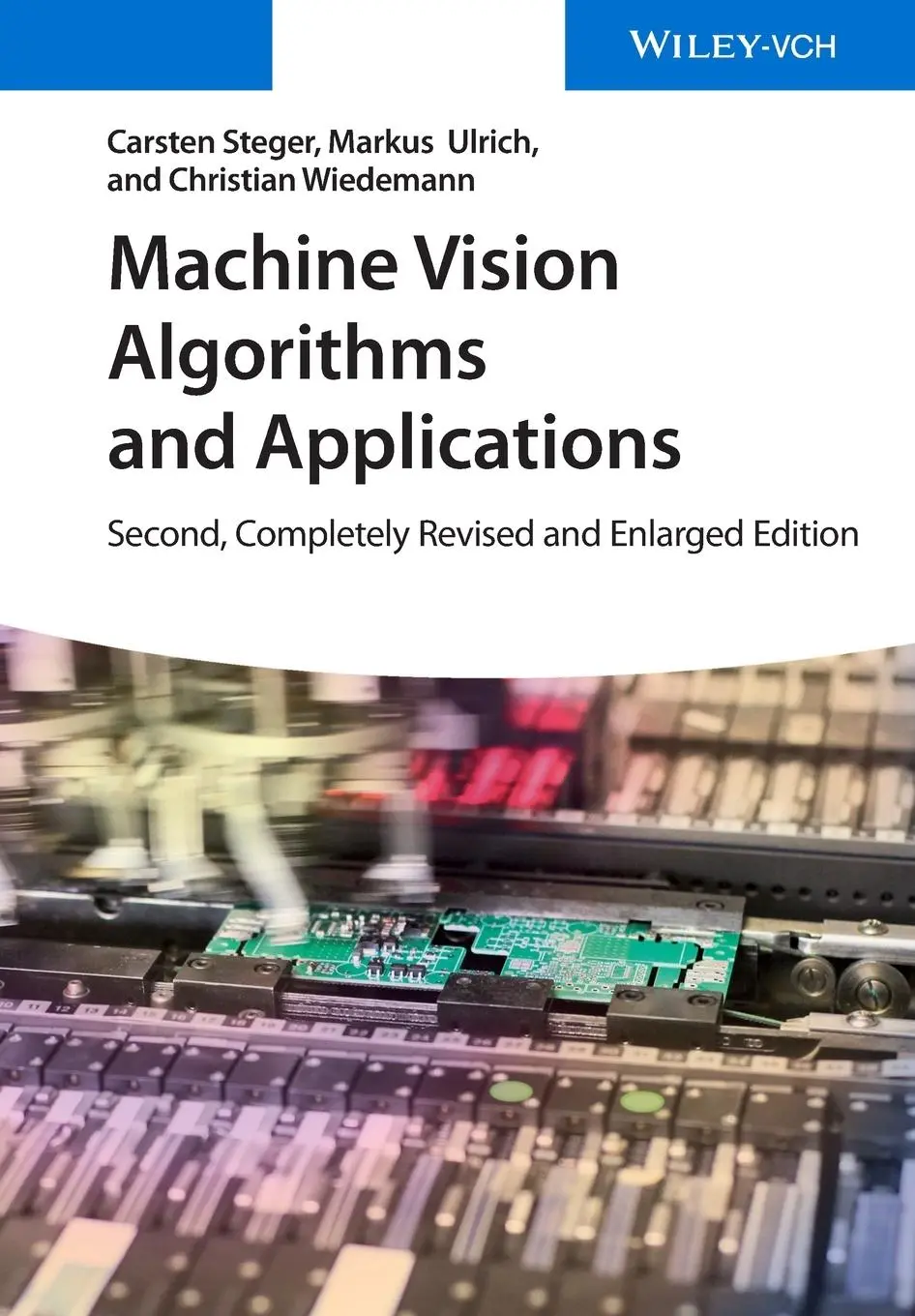 Cover: 9783527413652 | Machine Vision Algorithms and Applications | Steger | Taschenbuch