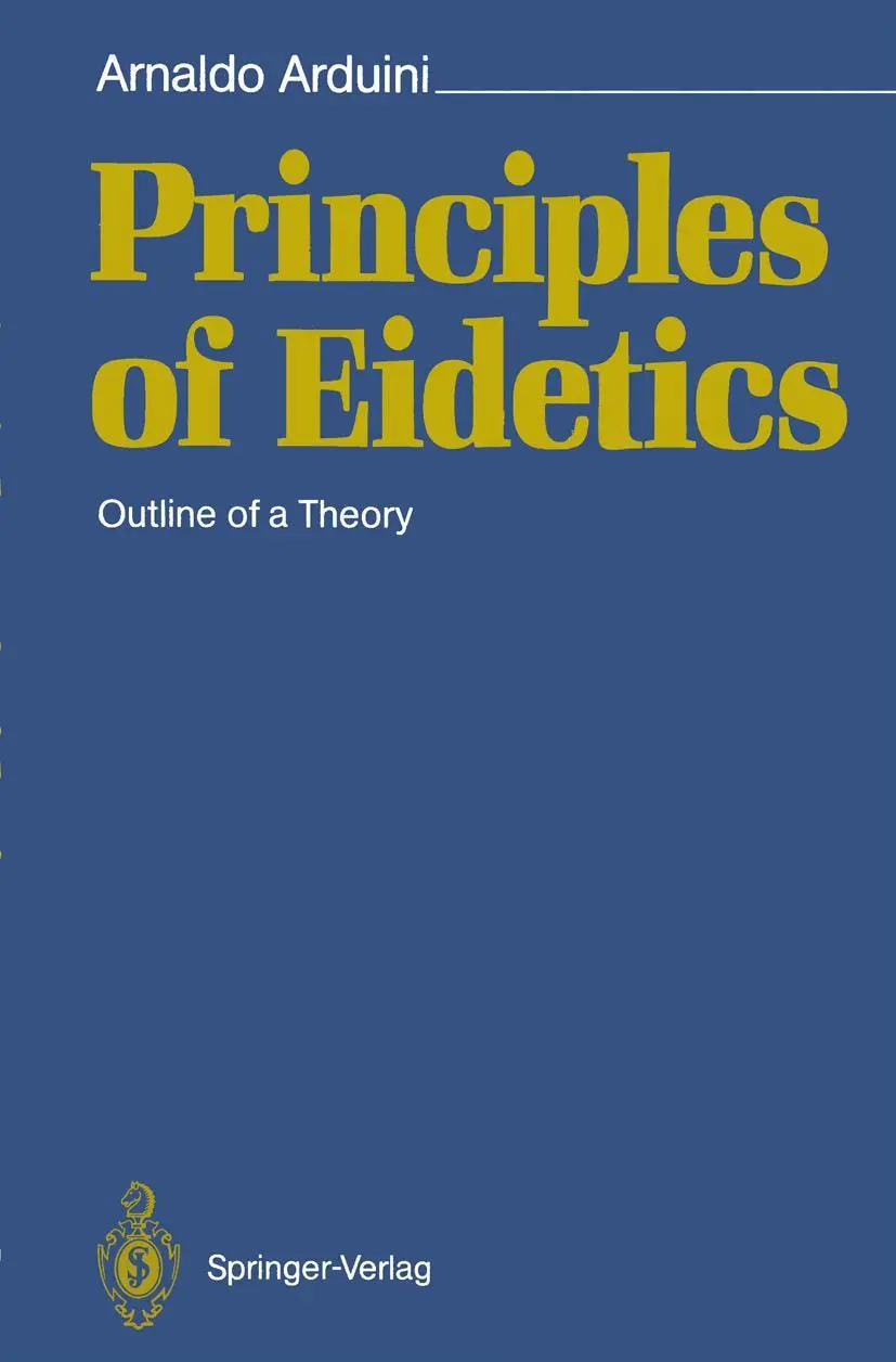 Cover: 9783642493652 | Principles of Eidetics | Outline of a Theory | Arnaldo Arduini | Buch