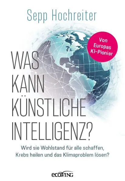 Cover: 9783711003652 | Was kann künstliche Intelligenz? | Sepp Hochreiter | Buch | 208 S. Cover: 9783711003652 | Was kann künstliche Intelligenz? | Sepp Hochreiter | Buch | 208 S.