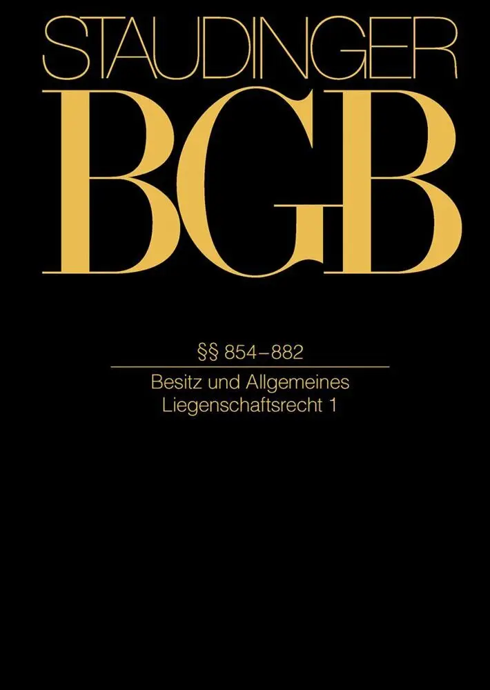 Cover: 9783805913652 | §§ 854-882 | (Besitz und Allgemeines Liegenschaftsrecht) | Buch | VIII