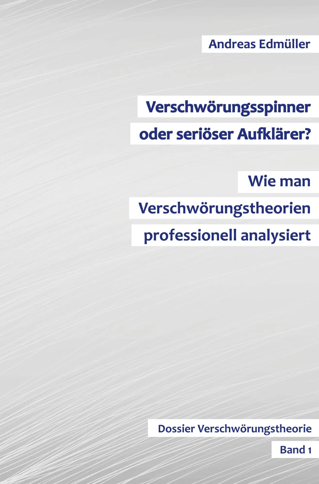 Cover: 9783985273652 | Verschwörungsspinner oder seriöser Aufklärer? - Wie man...