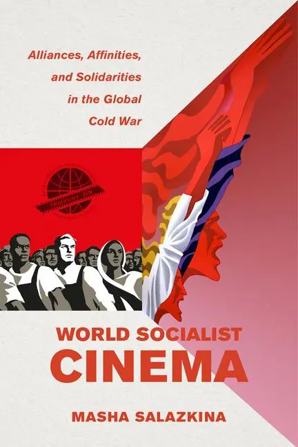 Cover: 9780520393752 | World Socialist Cinema | Masha Salazkina | Taschenbuch | Englisch