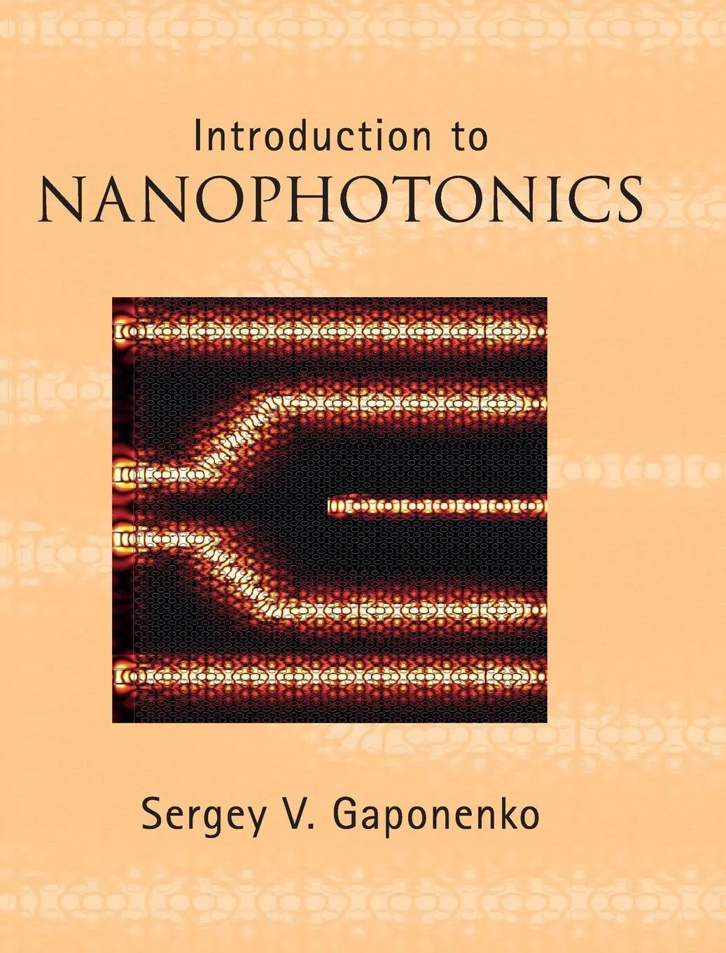 Cover: 9780521763752 | Introduction to Nanophotonics | Sergey V. Gaponenko | Buch | Englisch