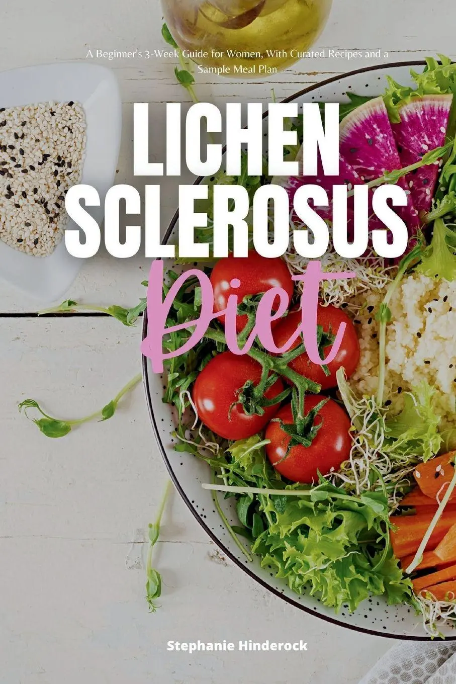 Cover: 9781087983752 | Lichen Sclerosus Diet | Stephanie Hinderock | Taschenbuch | Englisch