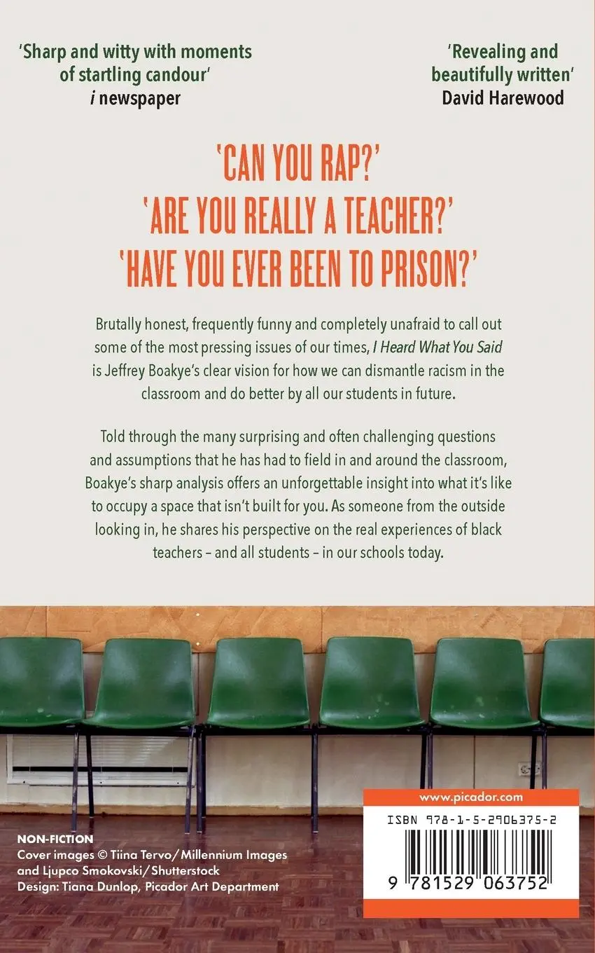 Rückseite: 9781529063752 | I Heard What You Said | A Black Teacher, A White System | Boakye