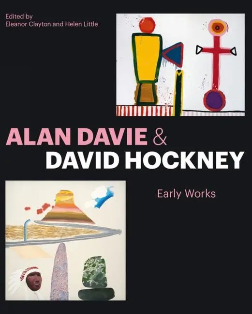 Cover: 9781848223752 | Alan Davie and David Hockney | Early Works | Eleanor Clayton (u. a.)