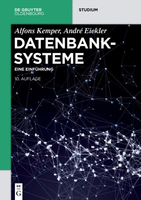 Cover: 9783110443752 | Datenbanksysteme | Eine Einführung | Alfons Kemper (u. a.) | Buch