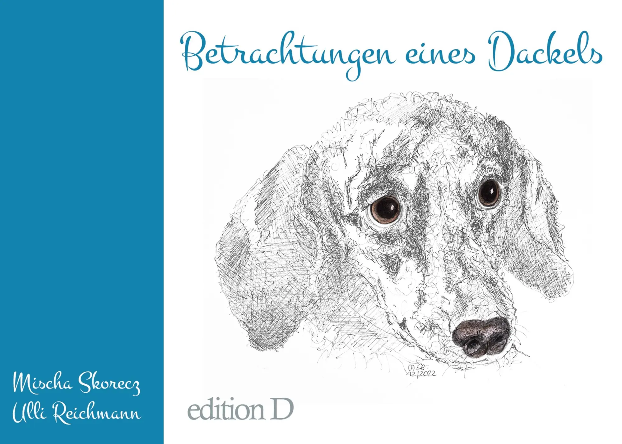 Cover: 9783758313752 | Betrachtungen eines Dackels | Ulli Reichmann | Buch | 32 S. | Deutsch