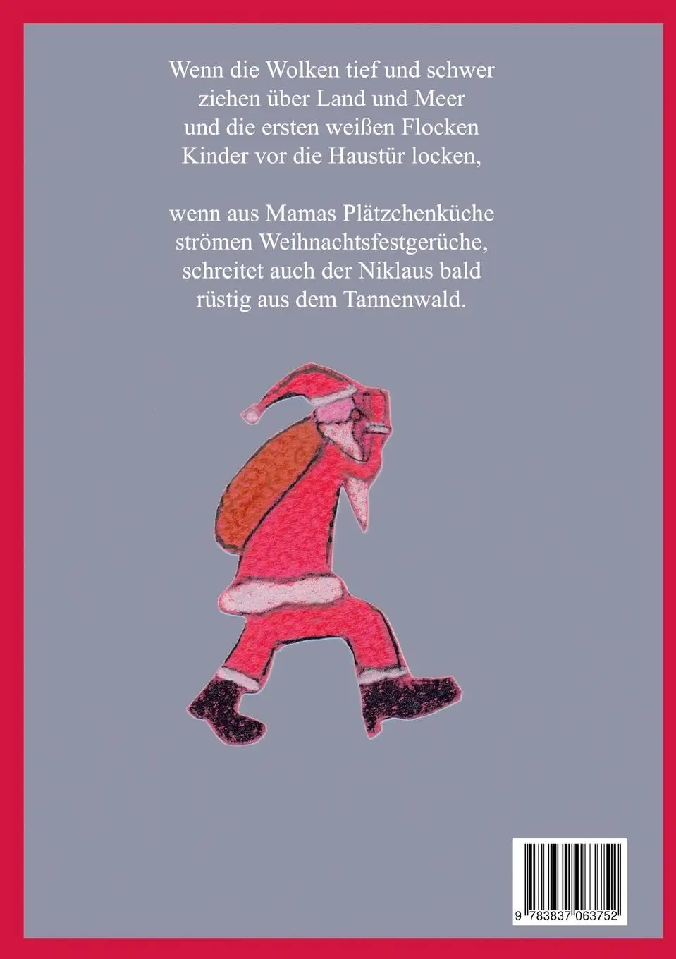 Rückseite: 9783837063752 | Nikolaus, Knusperhaus und überall Engel | Inge Rosemann | Taschenbuch