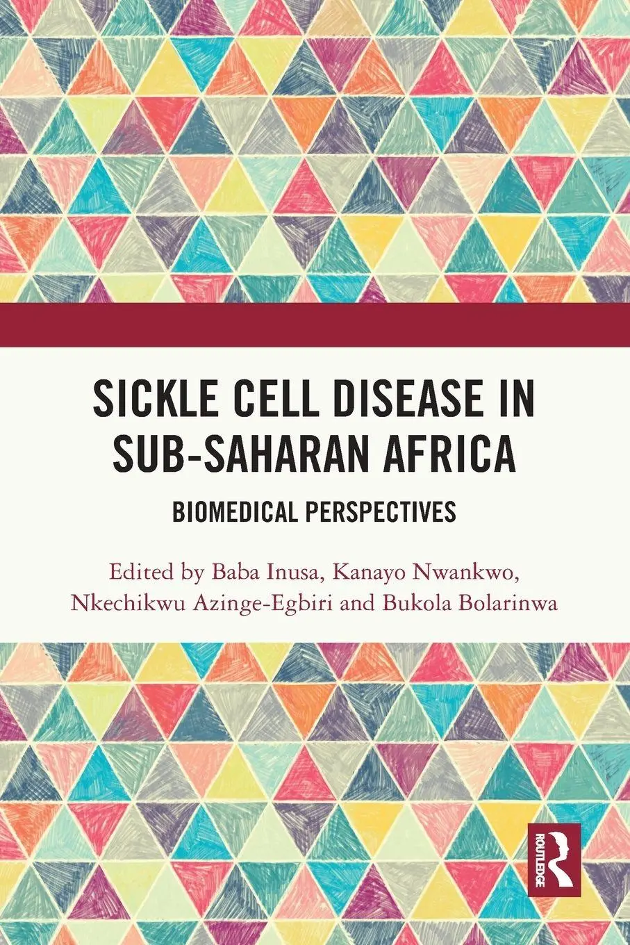 Cover: 9781032733852 | Sickle Cell Disease in Sub-Saharan Africa | Biomedical Perspectives