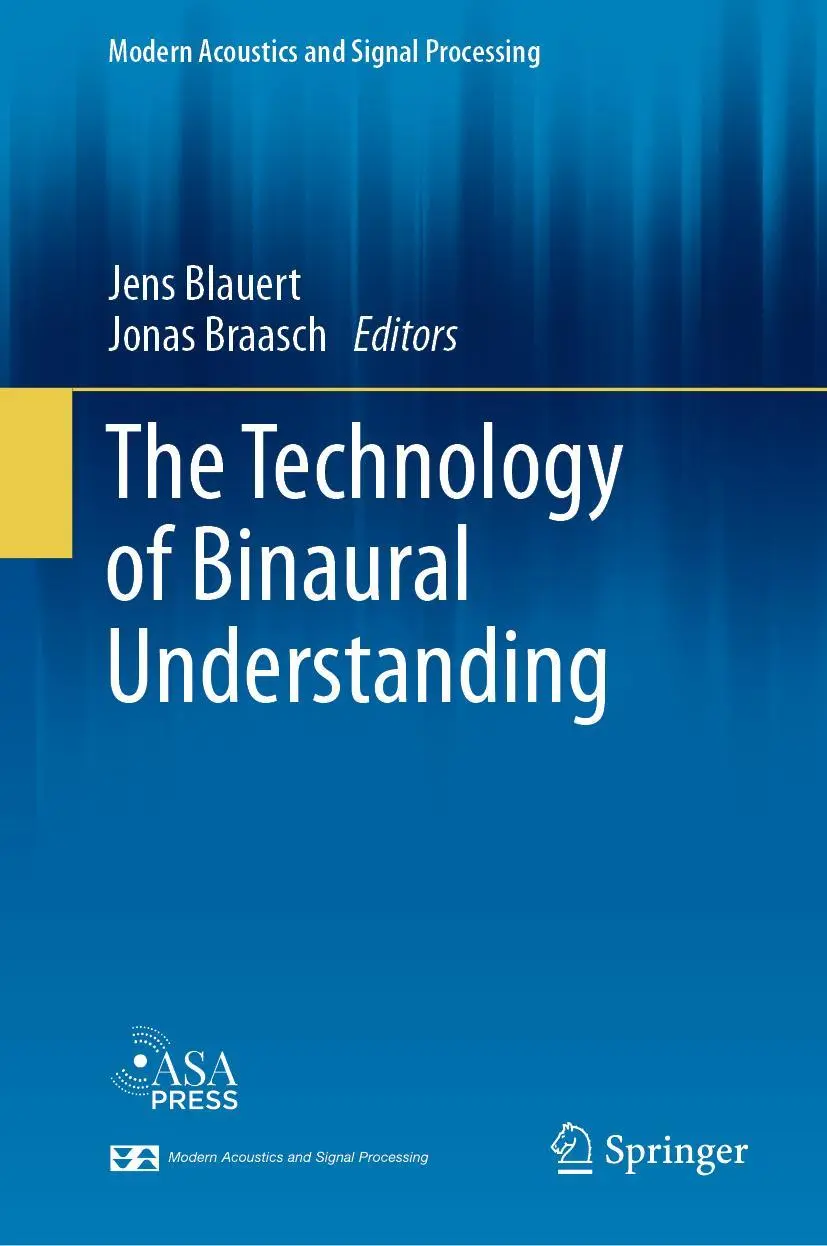 Cover: 9783030003852 | The Technology of Binaural Understanding | Jens Blauert (u. a.) | Buch