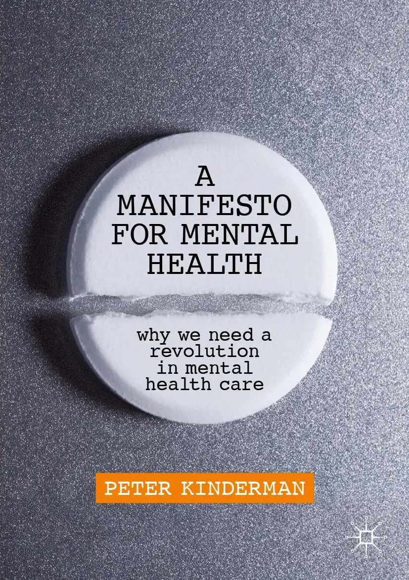 Cover: 9783030243852 | A Manifesto for Mental Health | Peter Kinderman | Taschenbuch | vi