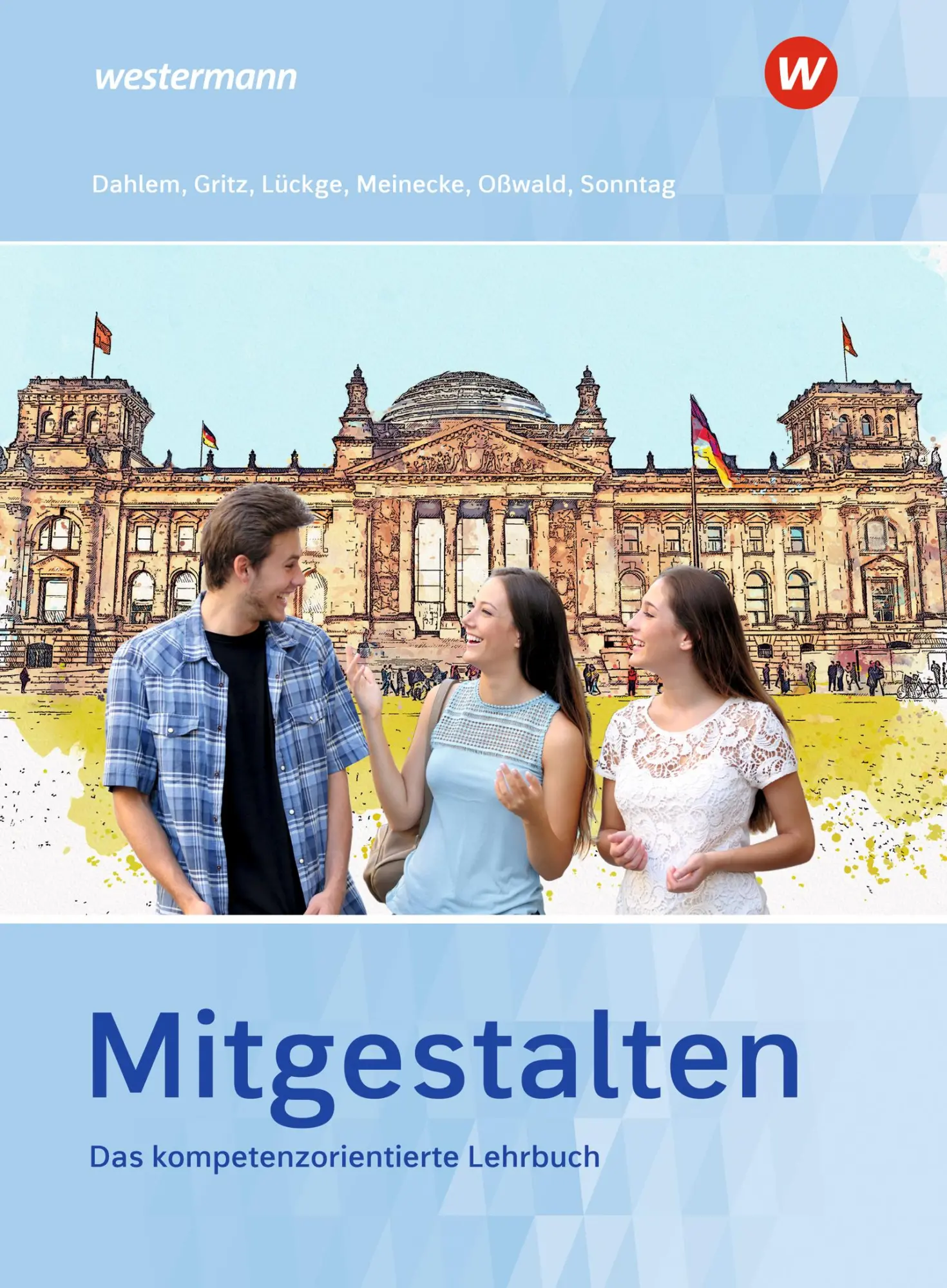 Cover: 9783427023852 | Mitgestalten. Schulbuch | Das kompetenzorientierte Lehrbuch | Buch