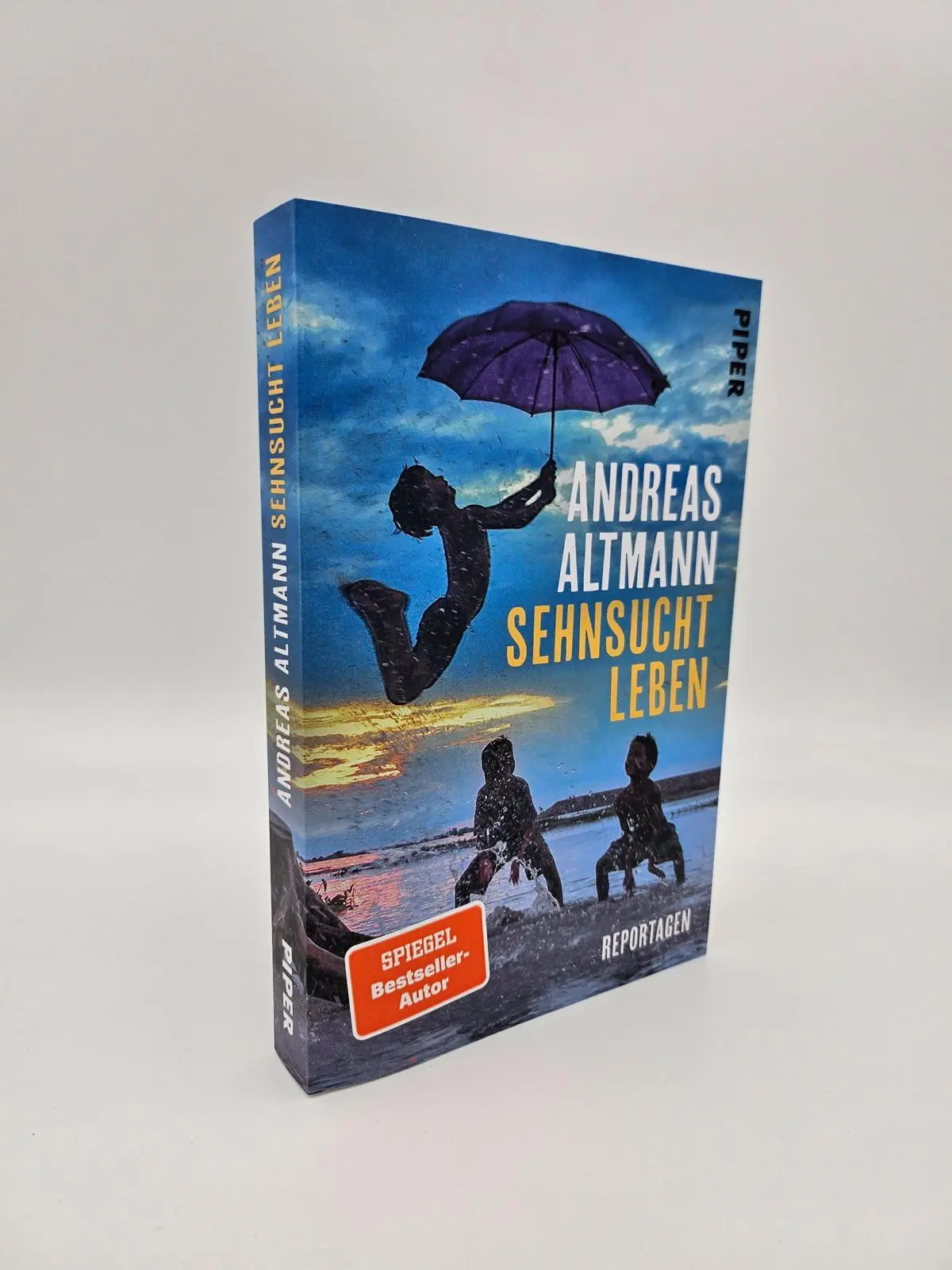 Bild: 9783492063852 | Sehnsucht Leben | Reportagen | Andreas Altmann | Taschenbuch | 288 S.