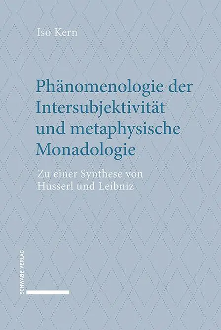 Cover: 9783796543852 | Phänomenologie der Intersubjektivität und metaphysische Monadologie
