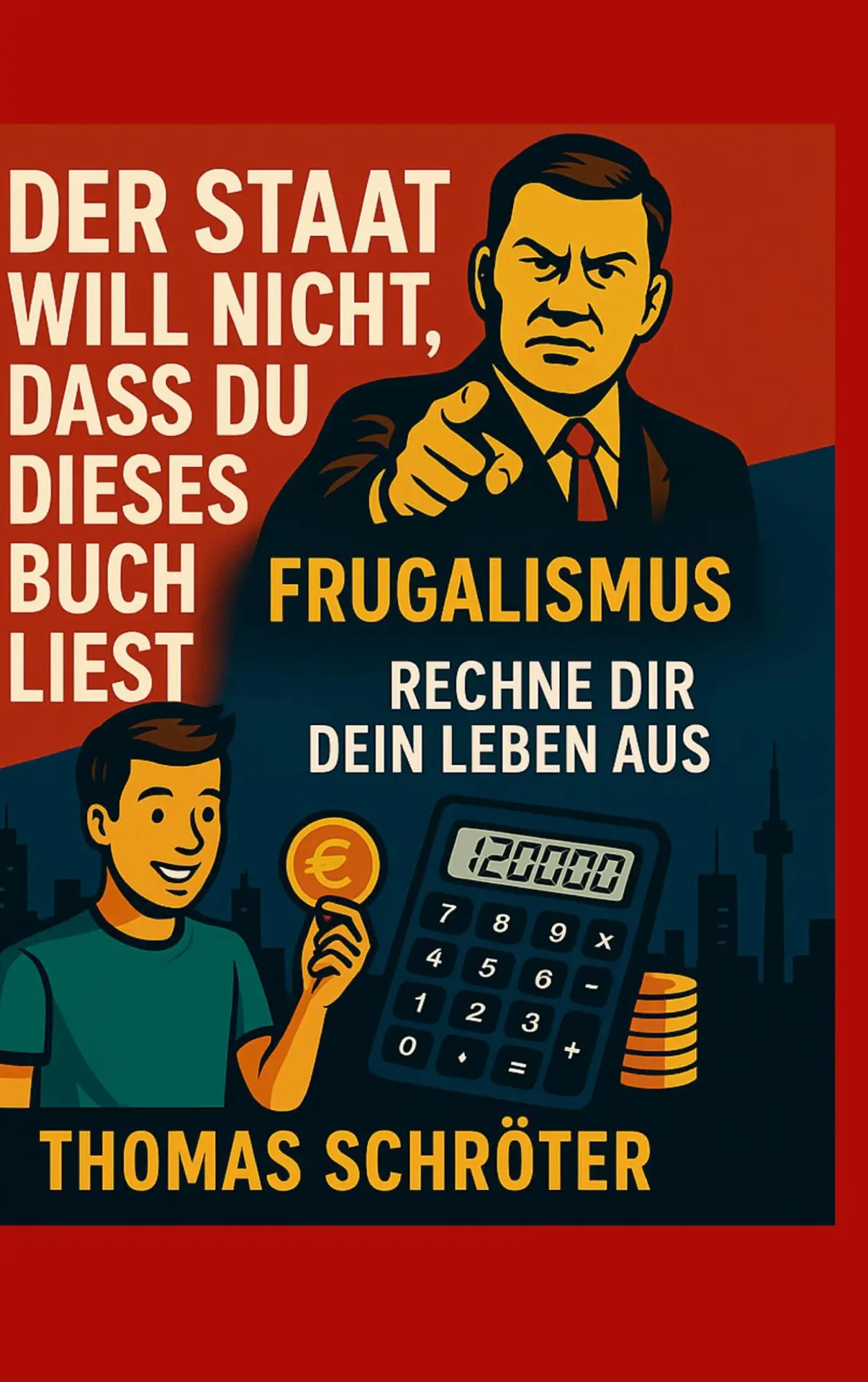 Cover: 9783819233852 | Der Staat will nicht, dass Du dieses Buch liest | Thomas Schröter