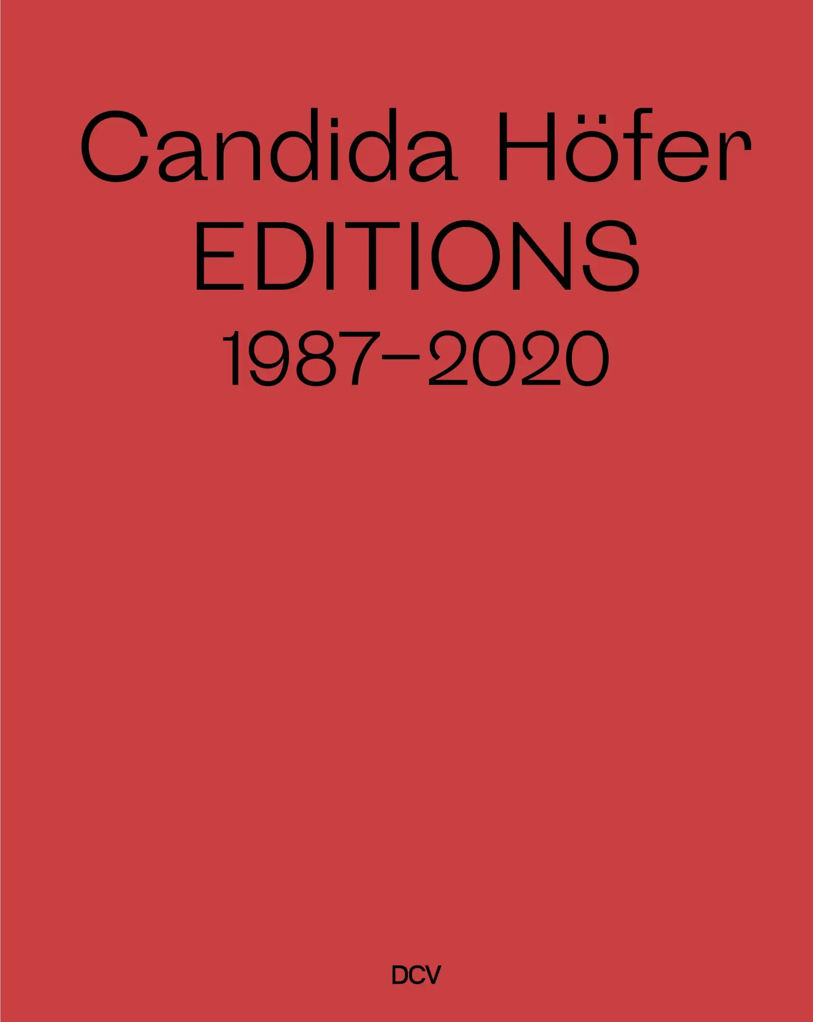 Cover: 9783947563852 | Candida Höfer | Editions 1987-2020 | Anne Ganteführer-Trier | Buch