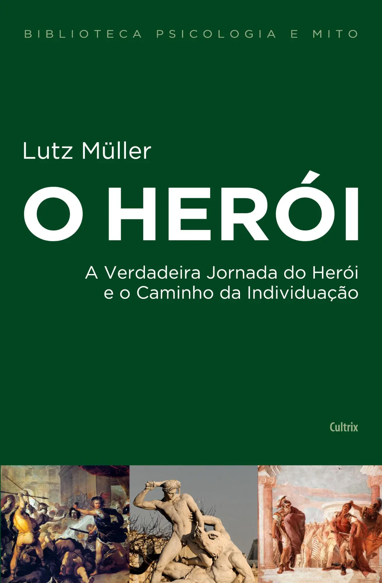 Cover: 9788531613852 | O Herói - Nova Edição | Lutz Müller | Taschenbuch | Portugiesisch
