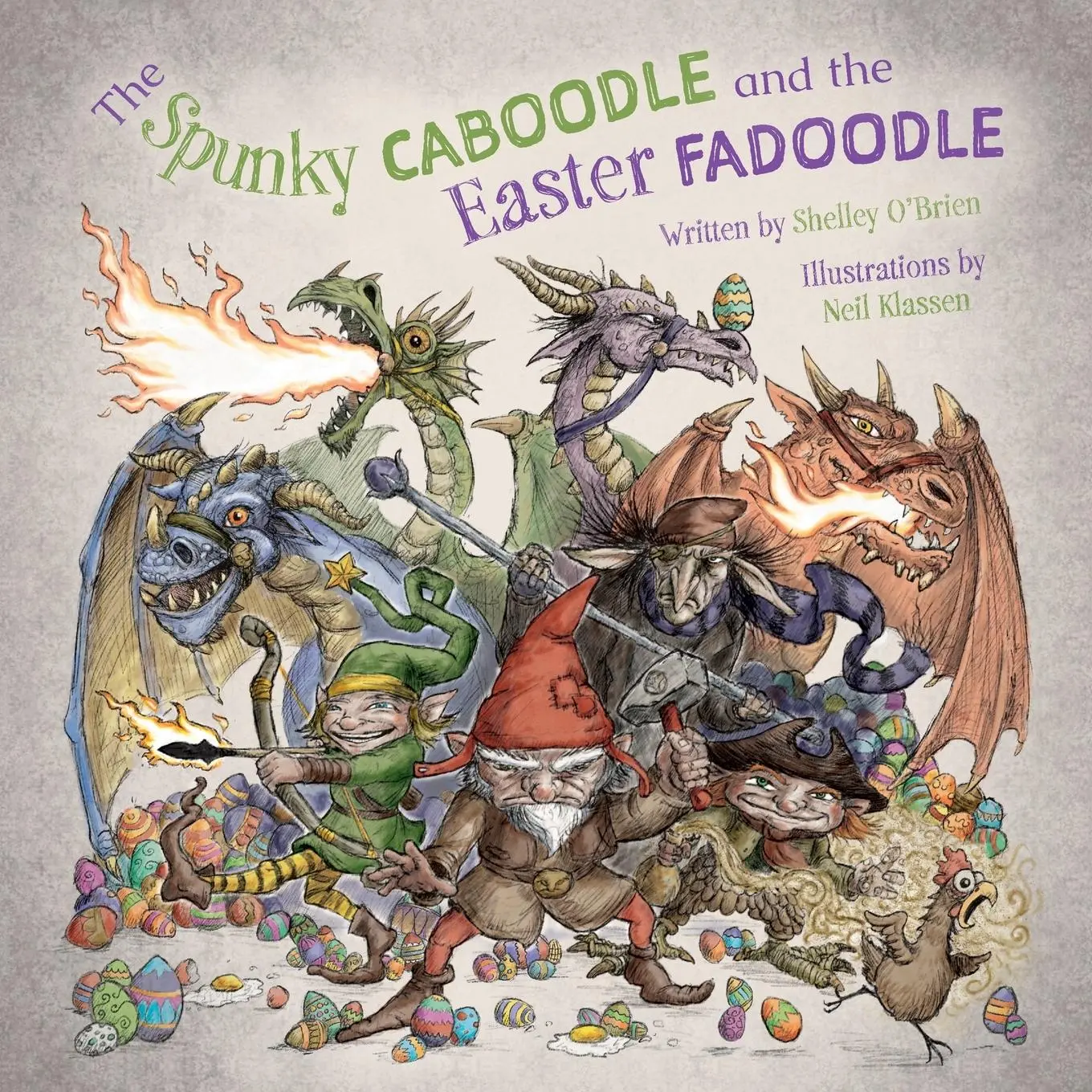 Cover: 9781039133952 | The Spunky Caboodle and the Easter Fadoodle | Shelley O'Brien | Buch
