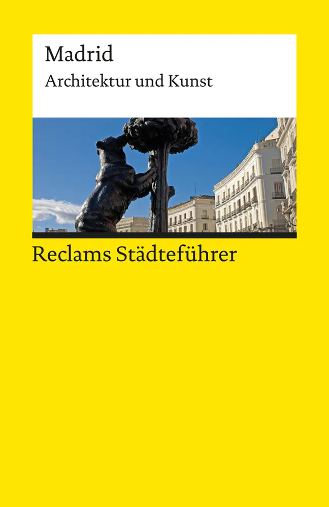 Cover: 9783150193952 | Reclams Städteführer Madrid. Architektur und Kunst | Scholz-Hänsel