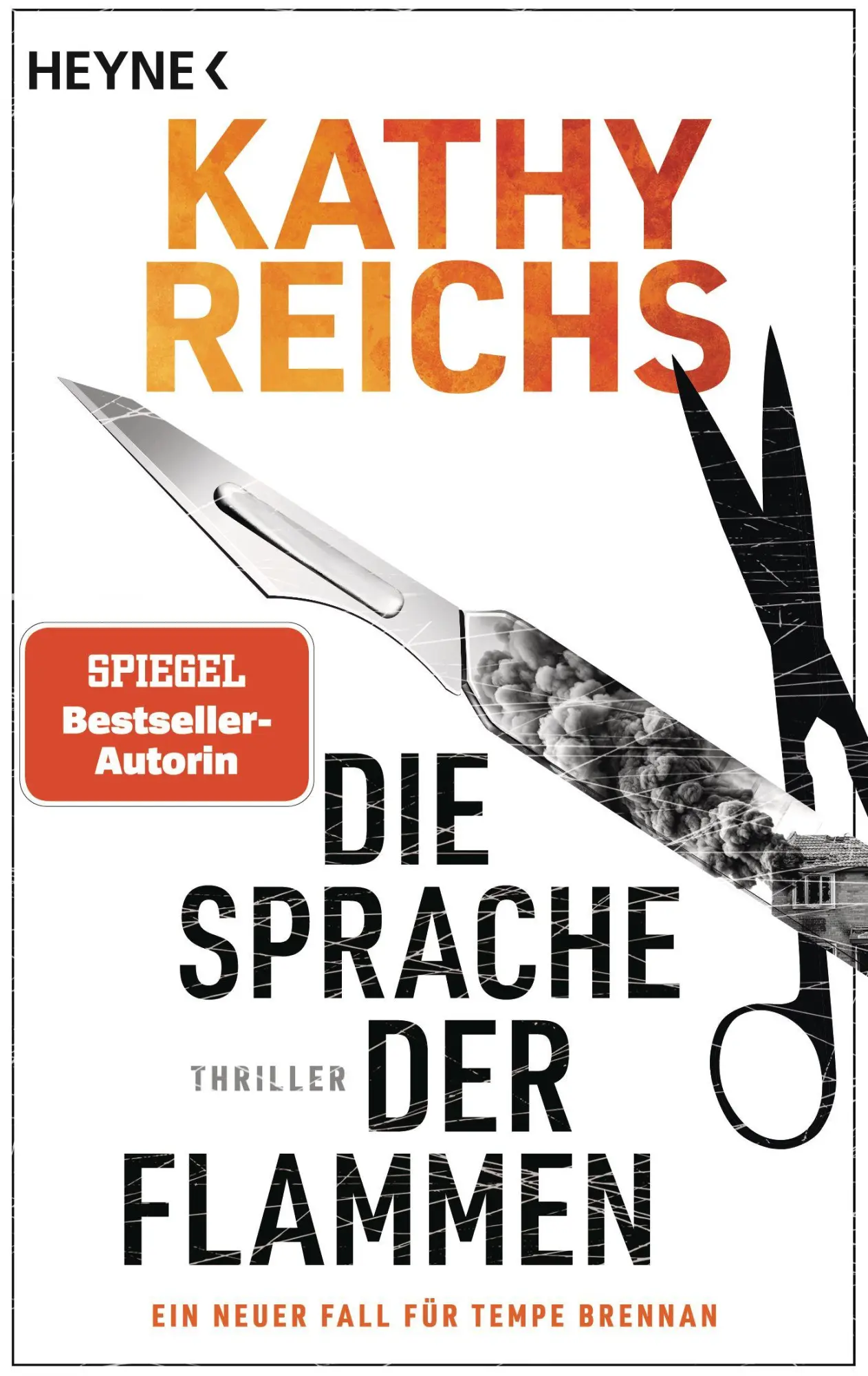 Cover: 9783453443952 | Die Sprache der Flammen | Thriller - Ein neuer Fall für Tempe Brennan