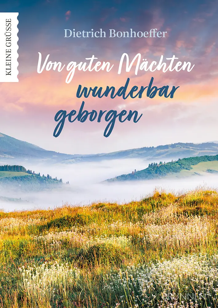 Cover: 9783765533952 | Von guten Mächten wunderbar geborgen | Dietrich Bonhoeffer | Broschüre