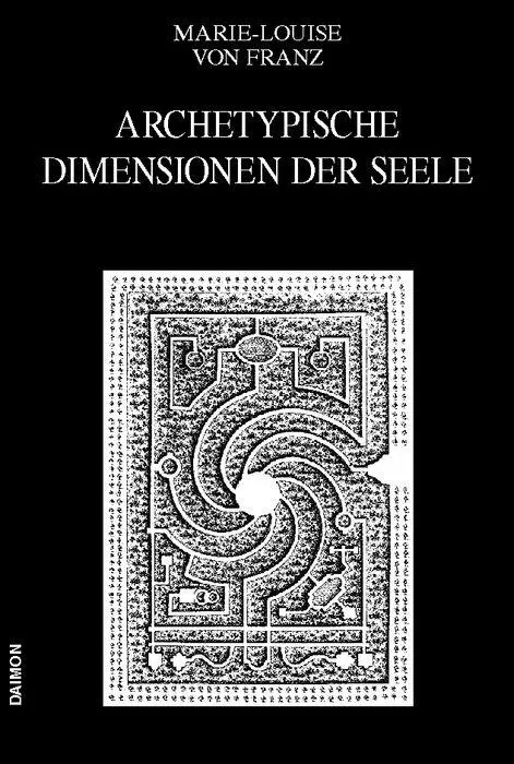Cover: 9783856303952 | Ausgewählte Schriften 04. Archetypische Dimensionen der Seele | Franz