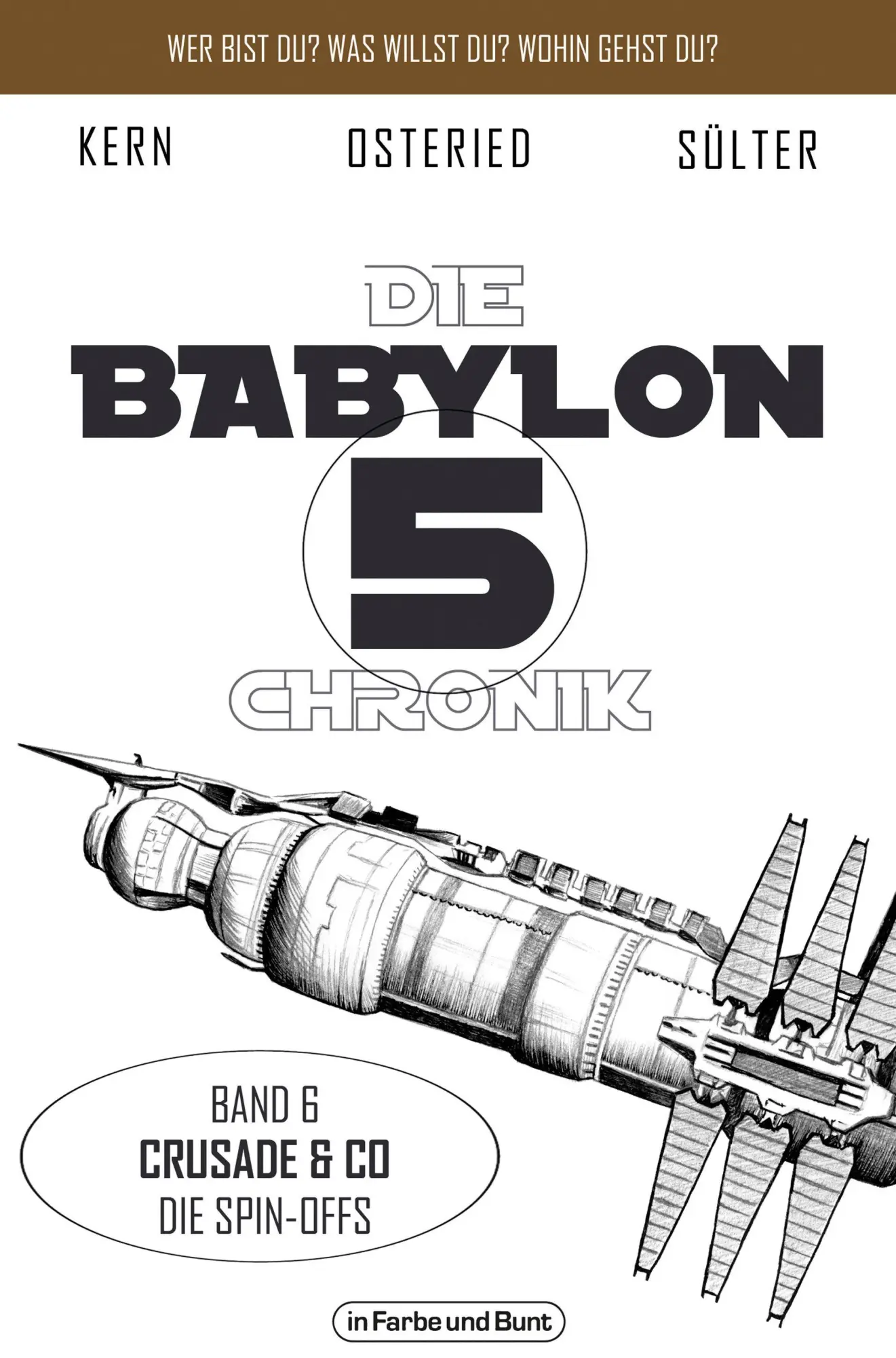 Cover: 9783959363952 | Die Babylon 5-Chronik | Band 6: Crusade &amp; Co - Die Spin-Offs | Buch