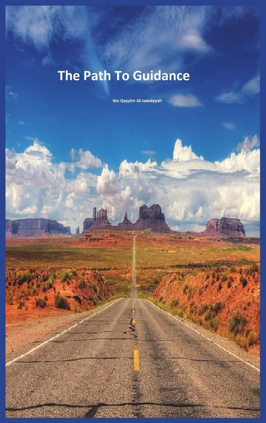 Cover: 9781643544052 | The Path To Guidance | Ibn Qayyim Al-Jawziyyah | Buch | Gebunden