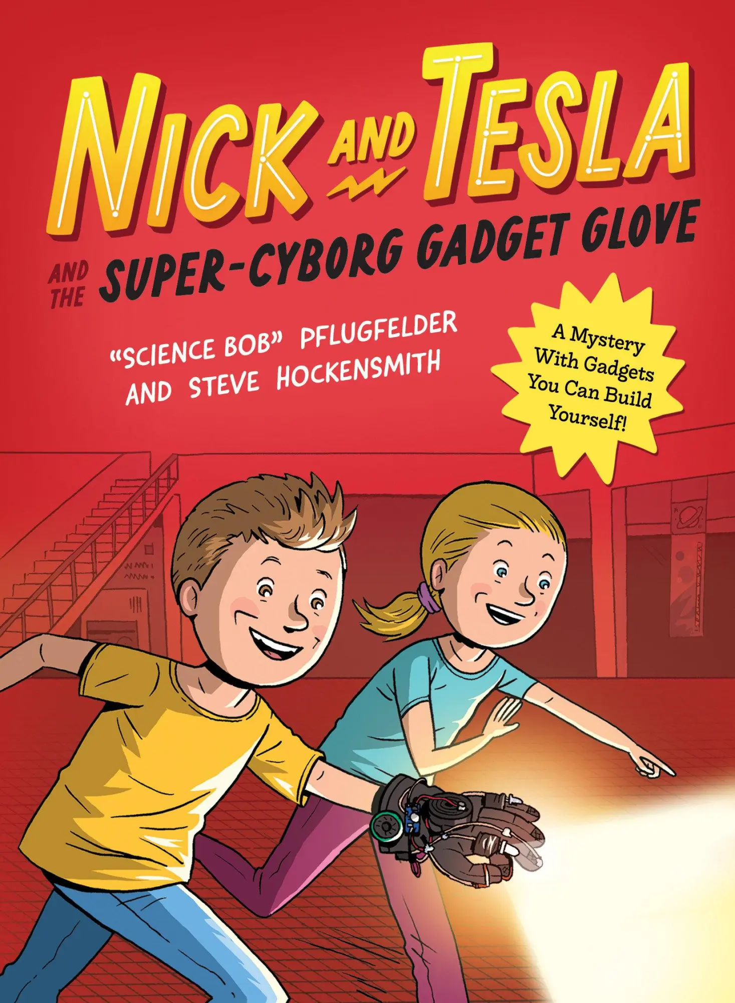 Cover: 9781683694052 | Nick and Tesla and the Super-Cyborg Gadget Glove | Pflugfelder (u. a.)