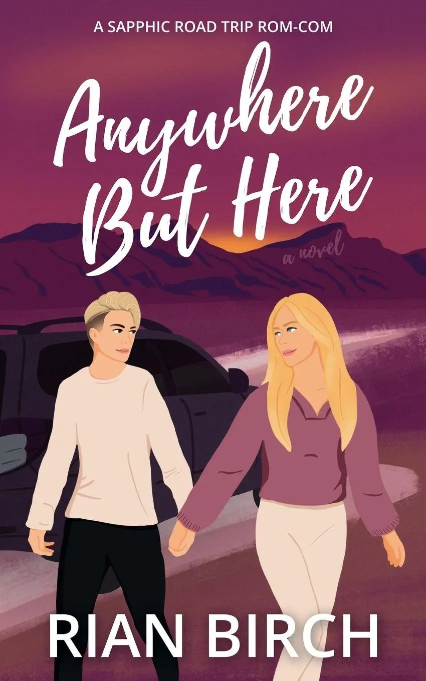 Cover: 9781763884052 | Anywhere But Here | Rian Birch | Taschenbuch | Tradie Lady Series