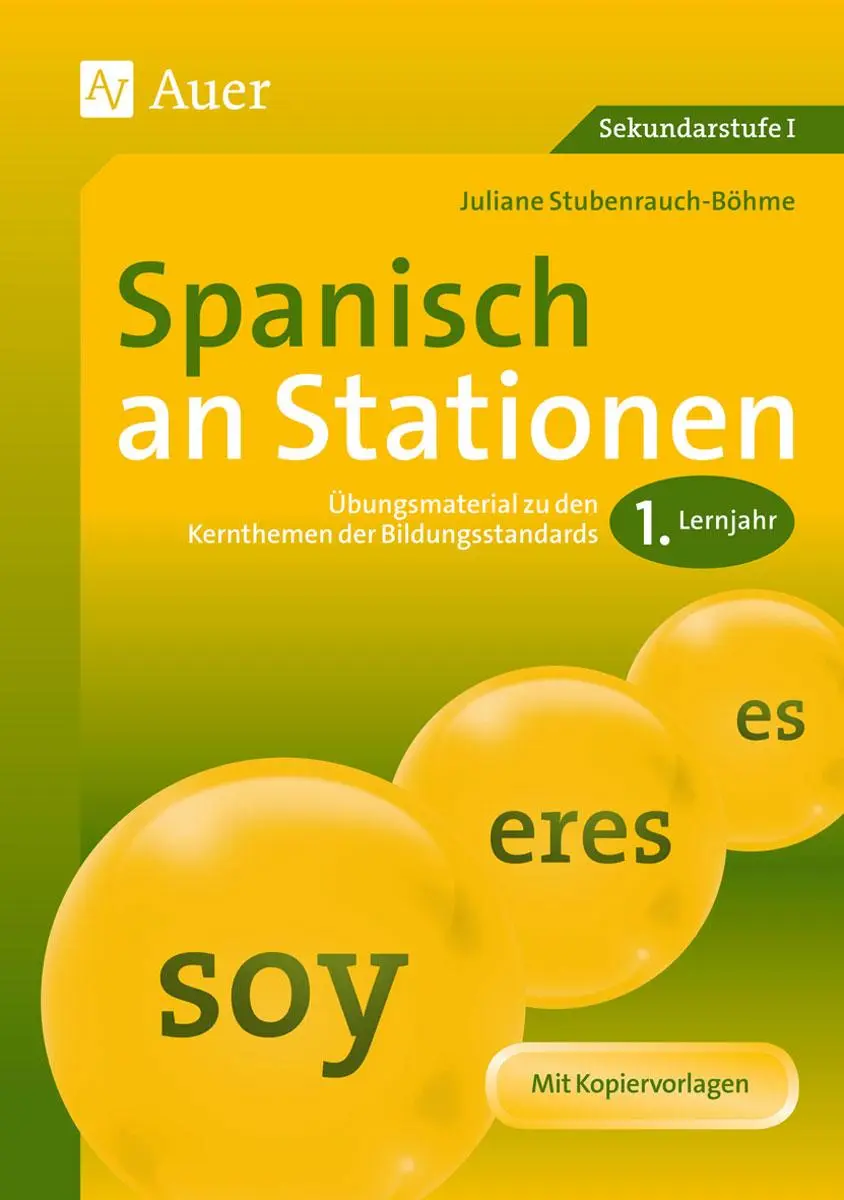 Cover: 9783403074052 | Spanisch an Stationen 1. Lernjahr | Juliane Stubenrauch-Böhme | 78 S.