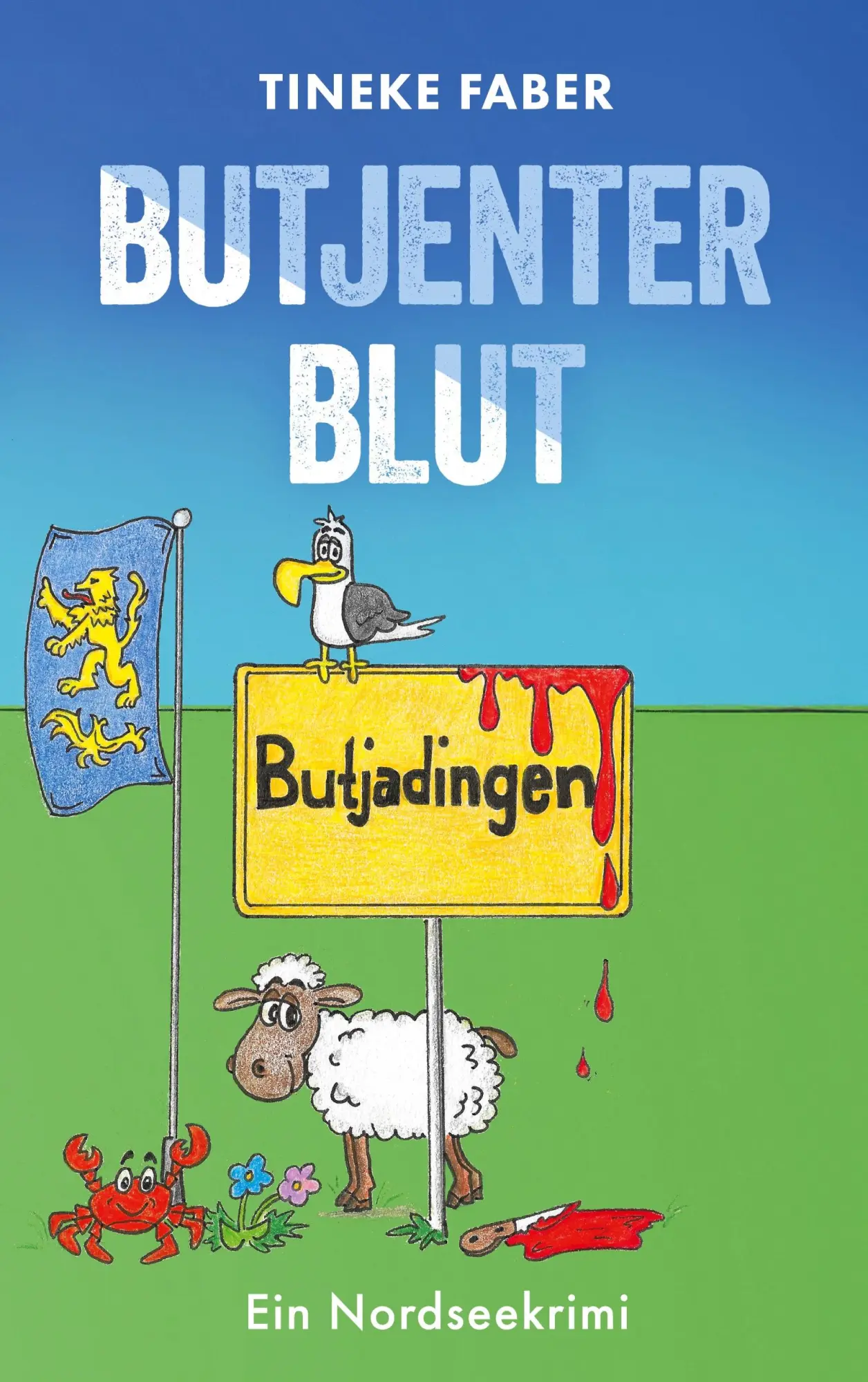 Cover: 9783695134052 | Butjenter Blut | Ein Nordseekrimi | Tineke Faber | Taschenbuch | 2025