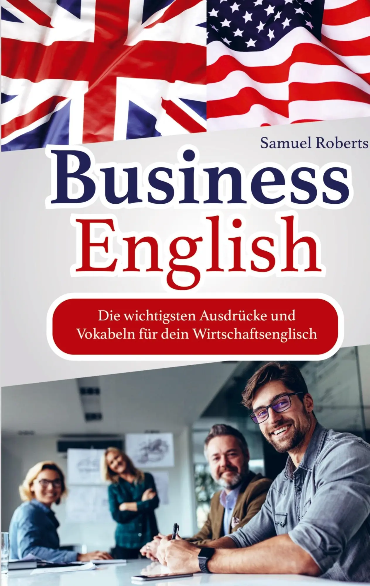 Cover: 9789403614052 | Business English | Samuel Roberts | Taschenbuch | Paperback | 128 S.