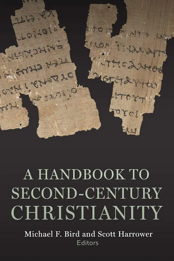 Cover: 9781481314152 | Second-Century Christianity | A Sourcebook | Michael F. Bird (u. a.)