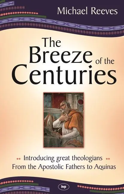 Cover: 9781844744152 | The Breeze of the Centuries | Michael Reeves | Taschenbuch | Englisch