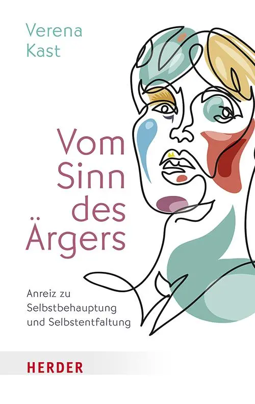 Cover: 9783451034152 | Vom Sinn des Ärgers | Anreiz zu Selbstbehauptung und Selbstentfaltung
