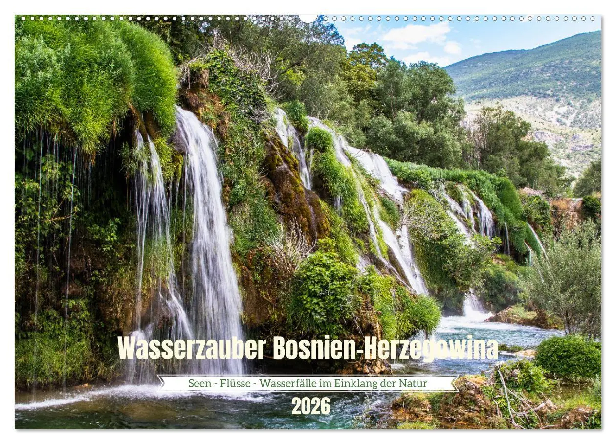 Cover: 9783457384152 | Wasserzauber Bosnien-Herzegowina (Wandkalender 2026 DIN A2 quer),...