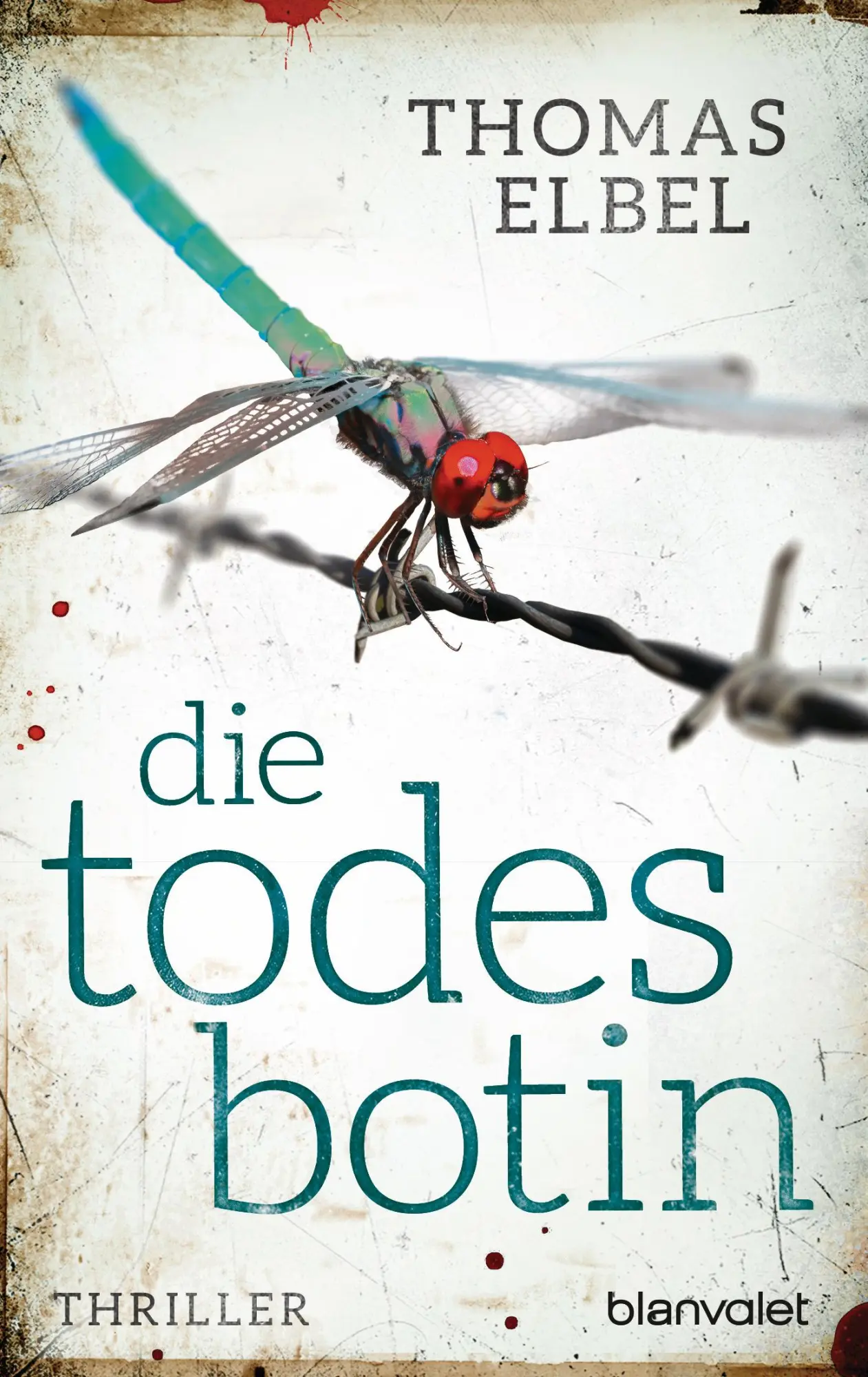 Cover: 9783734104152 | Die Todesbotin | Thriller | Thomas Elbel | Taschenbuch | 512 S. | 2019