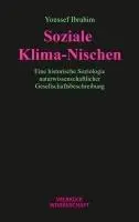 Cover: 9783958324152 | Soziale Klima-Nischen | Youssef Ibrahim | Taschenbuch | 400 S. | 2025