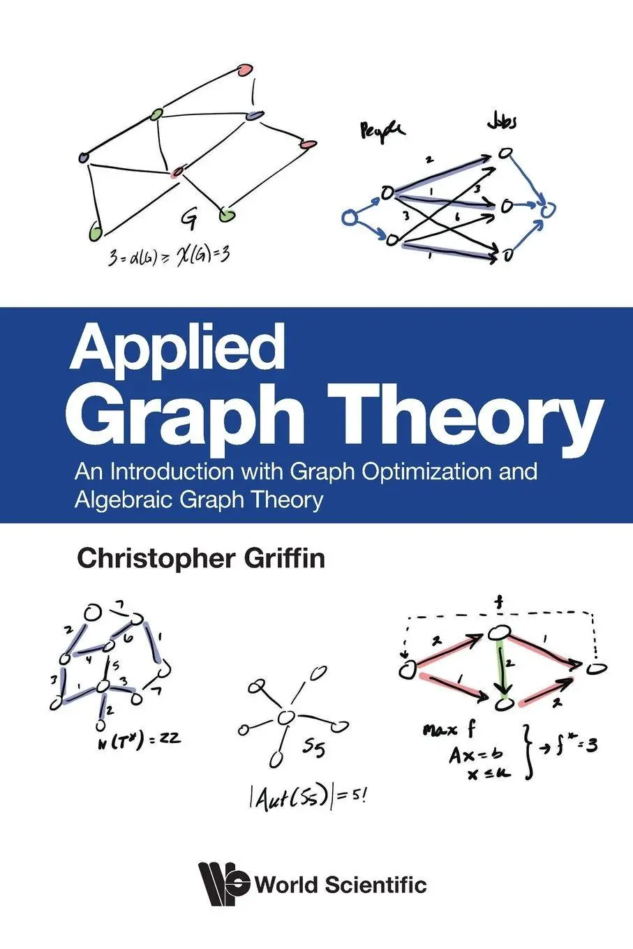 Cover: 9789819814152 | APPLIED GRAPH THEORY | Griffin Christopher | Taschenbuch | Englisch
