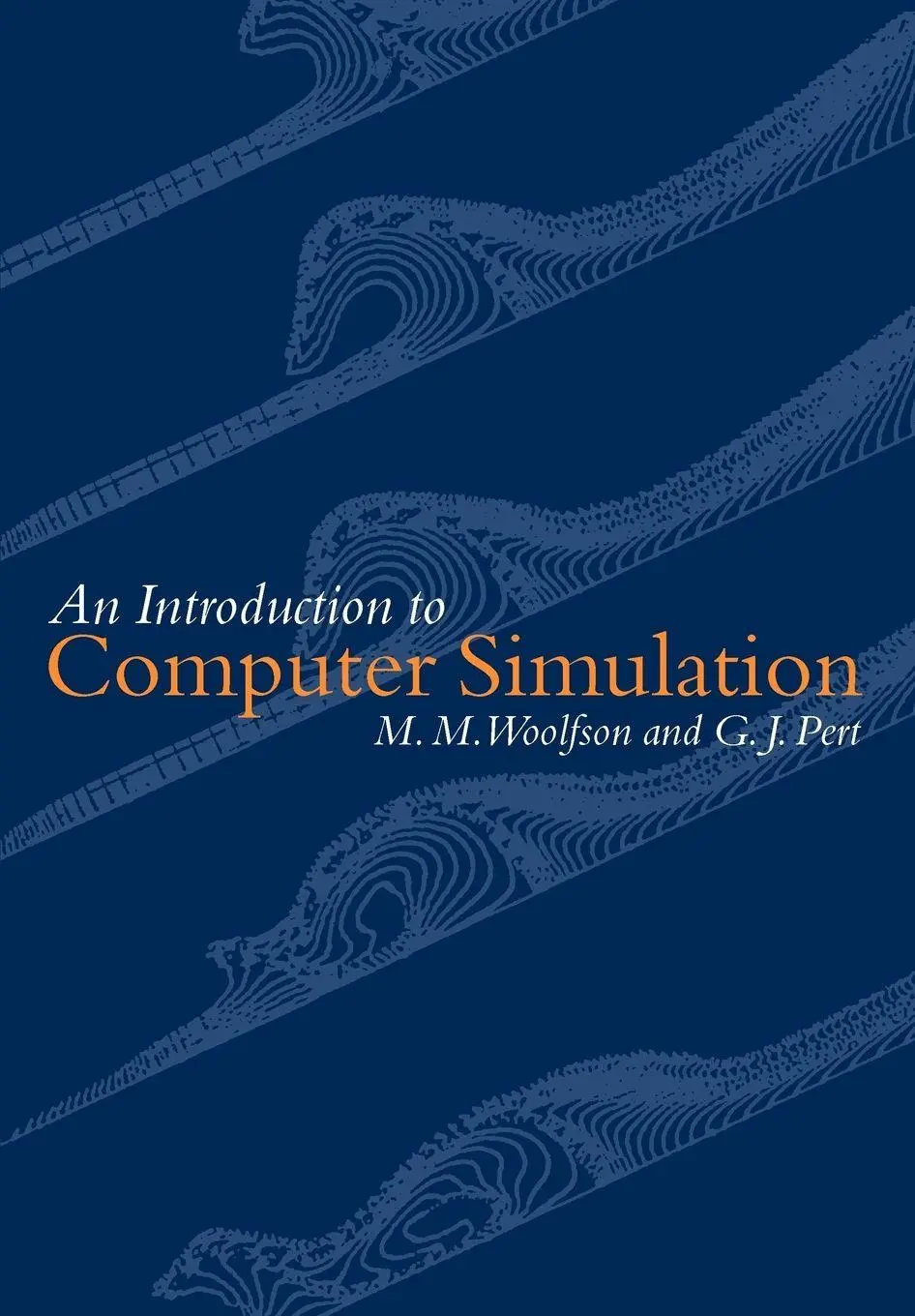 Cover: 9780198504252 | An Introduction to Computer Simulation | Michael Mark Woolfson (u. a.)