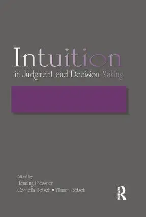 Cover: 9781138004252 | Intuition in Judgment and Decision Making | Henning Plessner (u. a.)
