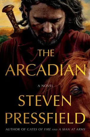 Cover: 9781324124252 | The Arcadian | A Novel | Steven Pressfield | Buch | Englisch | 2026