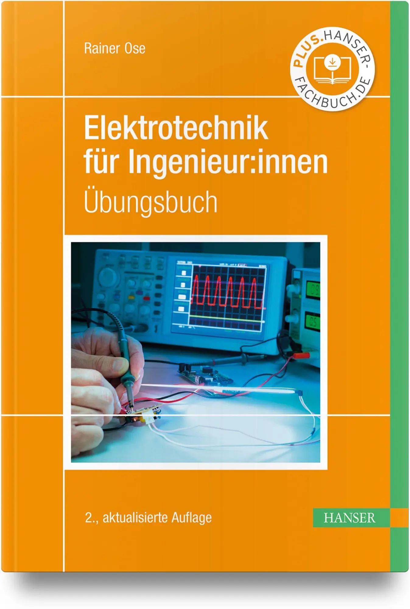 Cover: 9783446484252 | Elektrotechnik für Ingenieur:innen | Übungsbuch | Rainer Ose | Buch