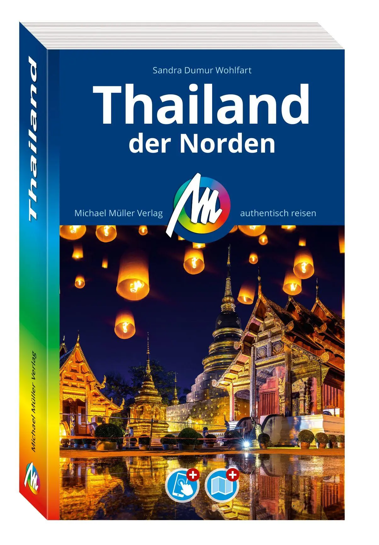 Cover: 9783966854252 | MICHAEL MÜLLER Reiseführer Thailand - der Norden | Wohlfart | Buch